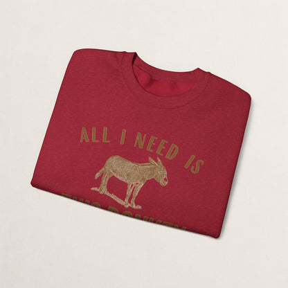 All I Need Is This Donkey Crewneck Sweatshirt, Funny Animal Sweatshirt, Gift for Donkey Lovers, Cozy Sweatshirt, Farm Animal Apparel, [...]
