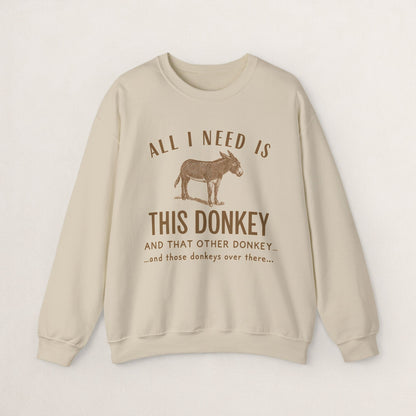 All I Need Is This Donkey Crewneck Sweatshirt, Funny Animal Sweatshirt, Gift for Donkey Lovers, Cozy Sweatshirt, Farm Animal Apparel, [...]