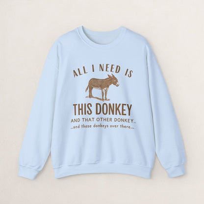 All I Need Is This Donkey Crewneck Sweatshirt, Funny Animal Sweatshirt, Gift for Donkey Lovers, Cozy Sweatshirt, Farm Animal Apparel, [...]