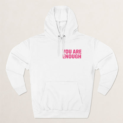 You Are Enough Floral Hoodie | Inspirational Fleece Hoodie | Self-Love Gift | Cozy Sweatshirt | Empowerment Apparel | Positive Vibes