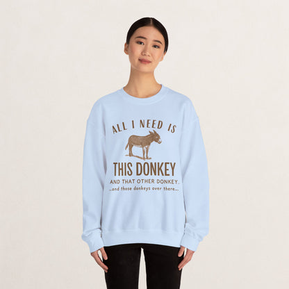 All I Need Is This Donkey Crewneck Sweatshirt, Funny Animal Sweatshirt, Gift for Donkey Lovers, Cozy Sweatshirt, Farm Animal Apparel, [...]