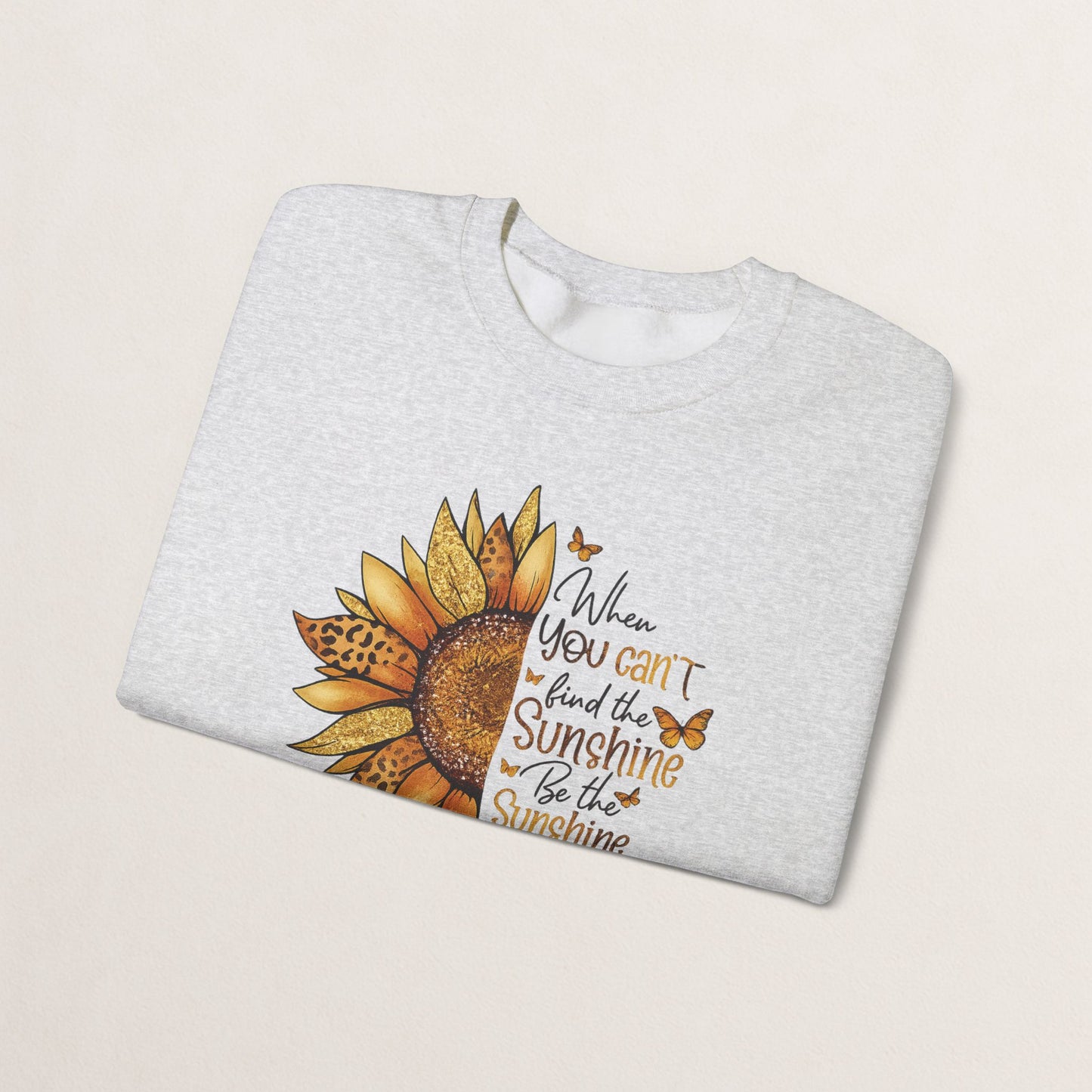 Sunshine Crewneck Sweatshirt, Unisex Sweater, Gift for Her, Cozy Autumn Apparel, Inspirational Wall Art Style