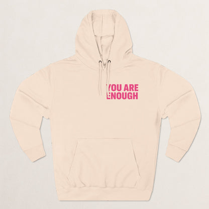 You Are Enough Floral Hoodie | Inspirational Fleece Hoodie | Self-Love Gift | Cozy Sweatshirt | Empowerment Apparel | Positive Vibes