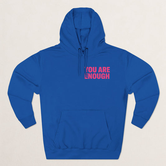 You Are Enough Floral Hoodie | Inspirational Fleece Hoodie | Self-Love Gift | Cozy Sweatshirt | Empowerment Apparel | Positive Vibes